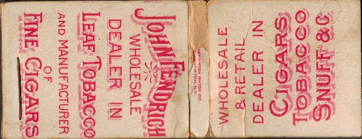 Oldest known matchbook Binghampton John Fendrich Tobacco matchbook